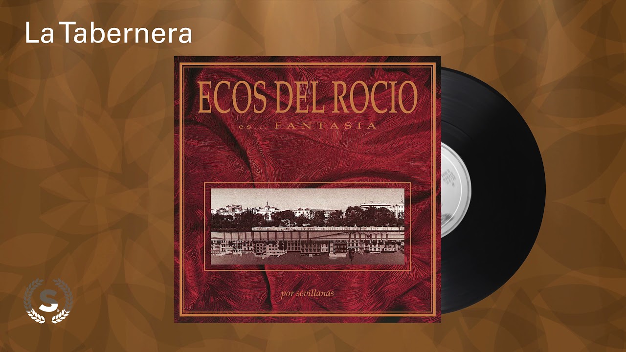 Ecos del Rocio - La Tabernera (Audio Oficial)