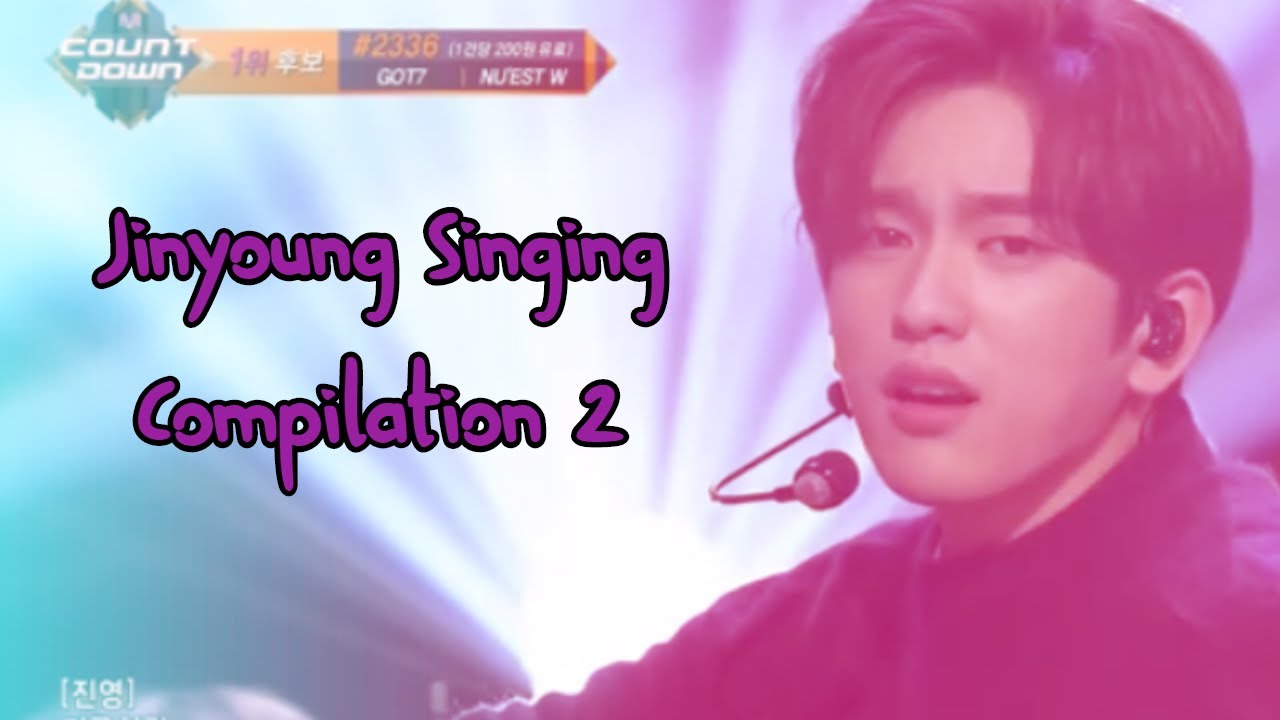 (GOT7)- Jinyoung Singing Compilation 2