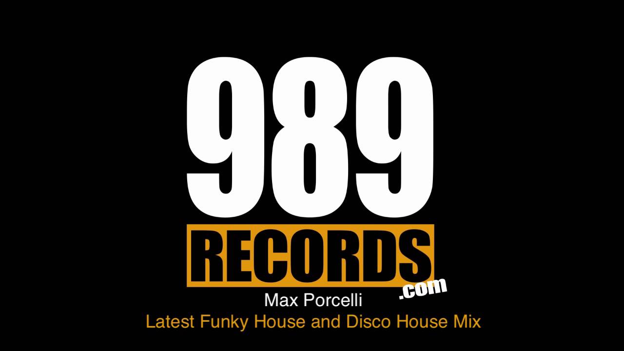 Latest House Music, Funky House and Disco House Mix by Max Porcelli