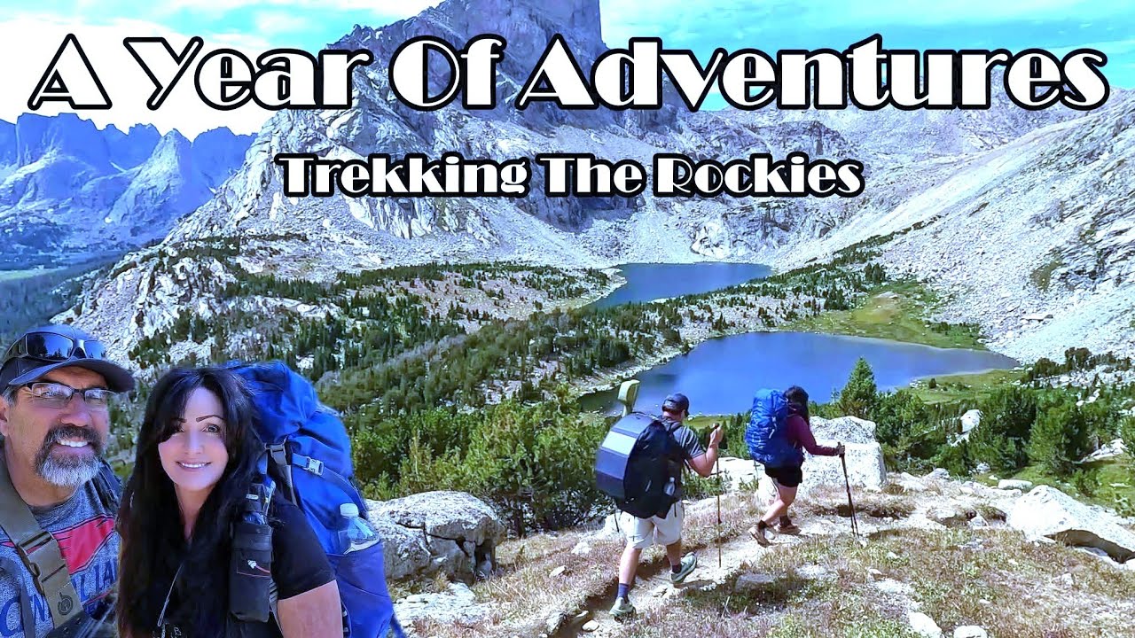 A Year Of Adventures-Highlights--Hiking & Backpacking-Trekking The Rockies