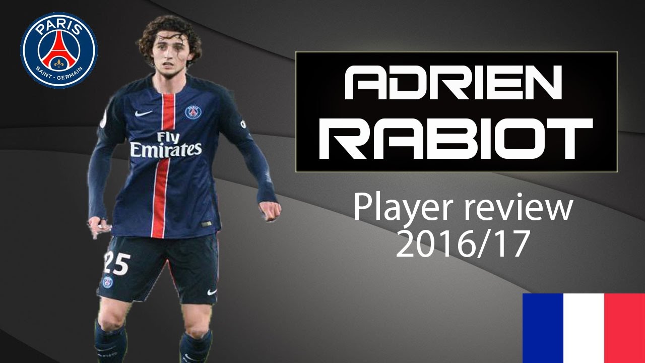 Adrien Rabiot | Paris Saint Germain | Player review 2016/17 | Skills and Assists | HD