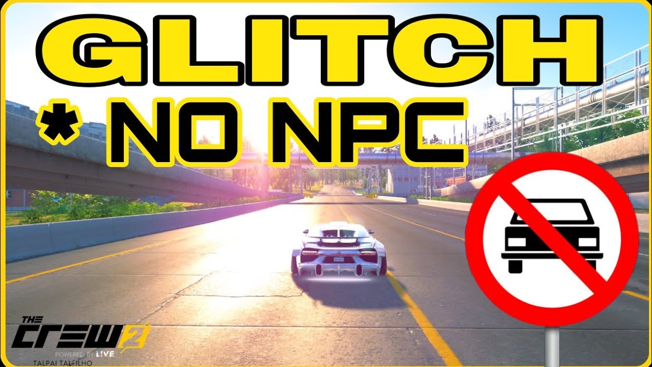 The Crew 2| Glitch No TRAFFIC 