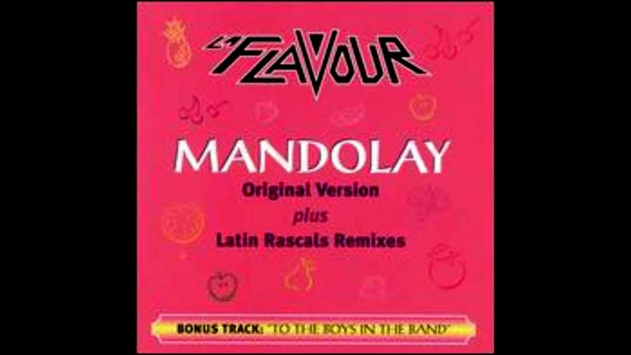 LA FLAVOUR - MANDOLAY (REMIX '87)  -  1987