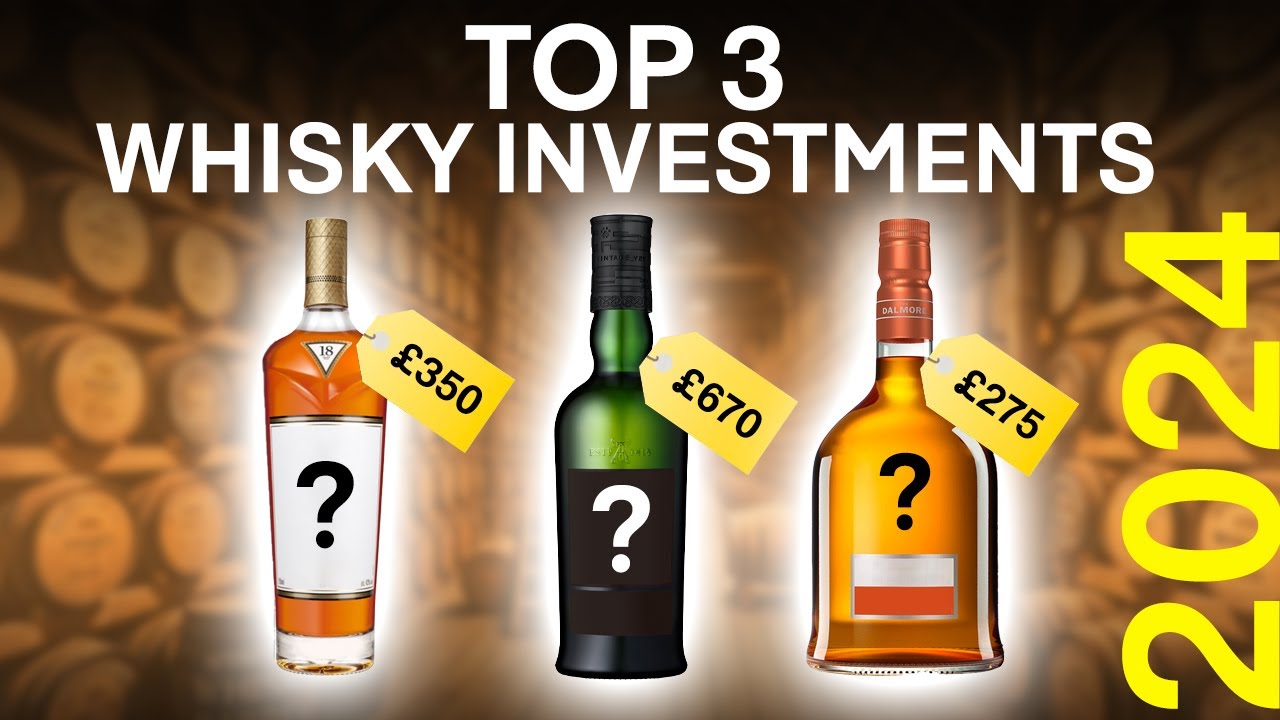 Probably The Best Whisky Investments 2024