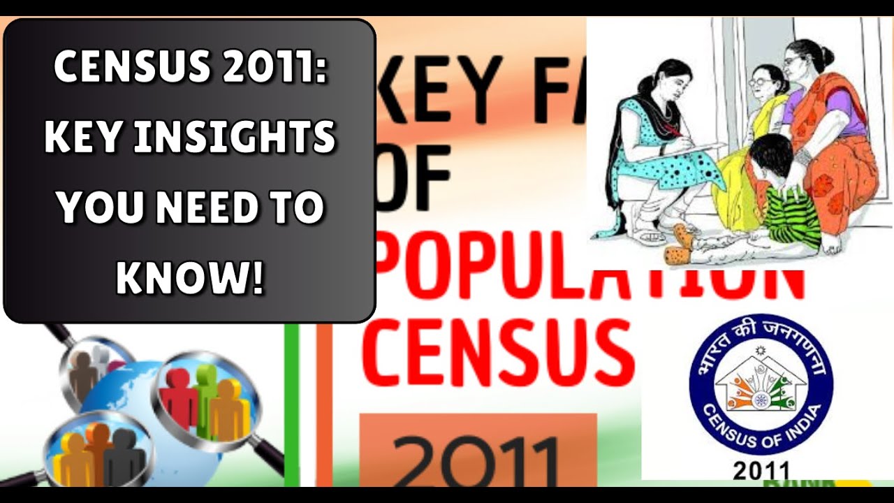 Census 2011: Key Insights You Need to Know!