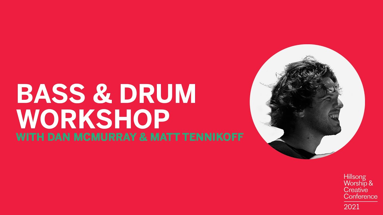 Bass & Drums Workshop | Dan McMurray & Matt Tennikoff | WCC17 Co-lab