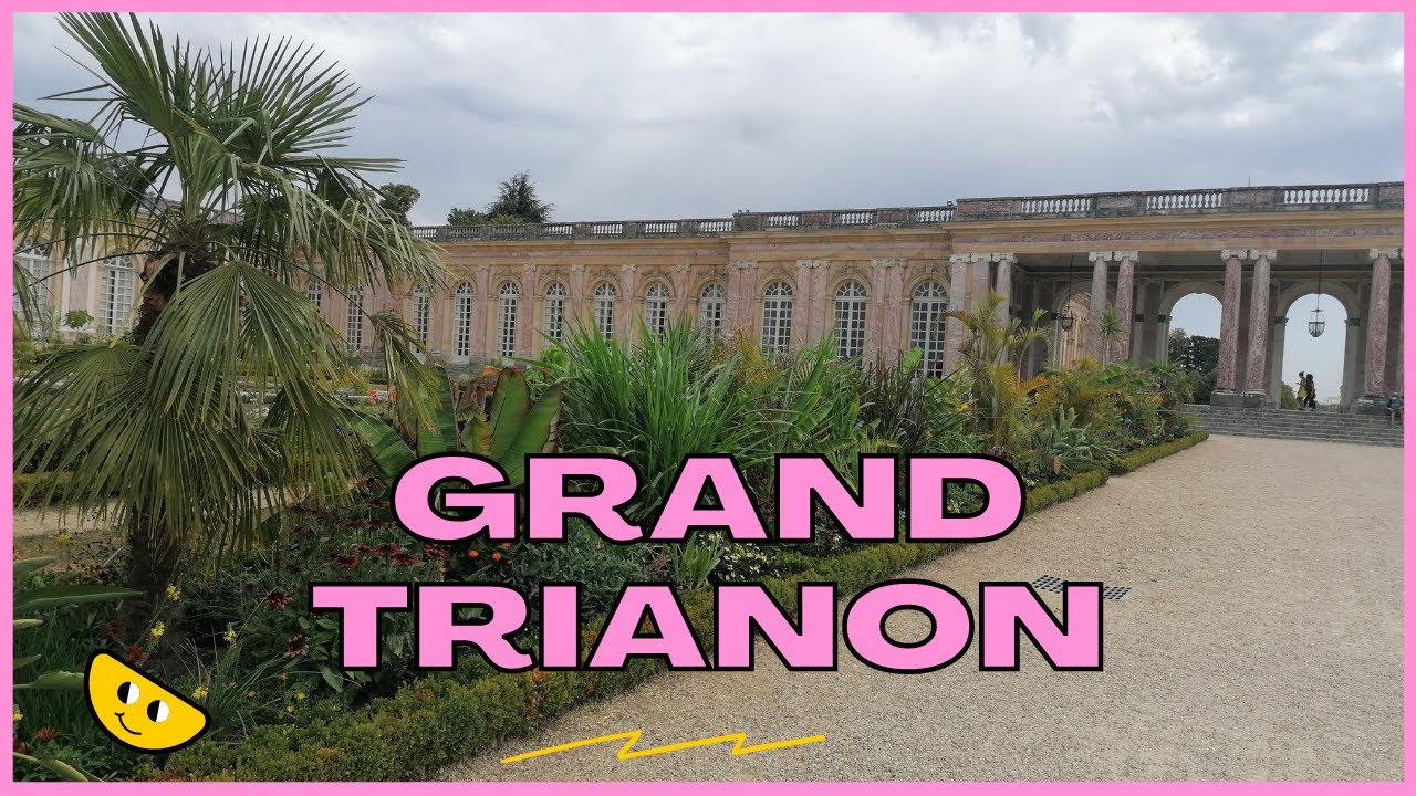 Wersal - Grand Trianon