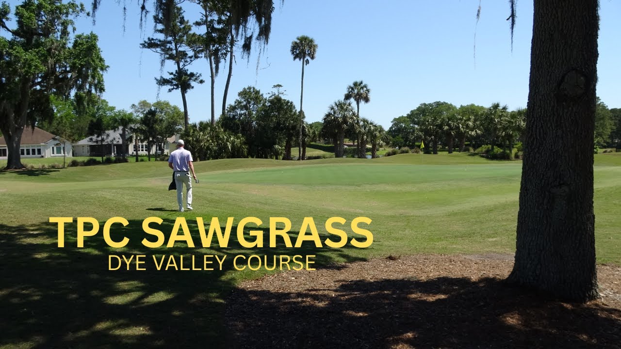 18 Holes at TPC Sawgrass - Dye Valley Course