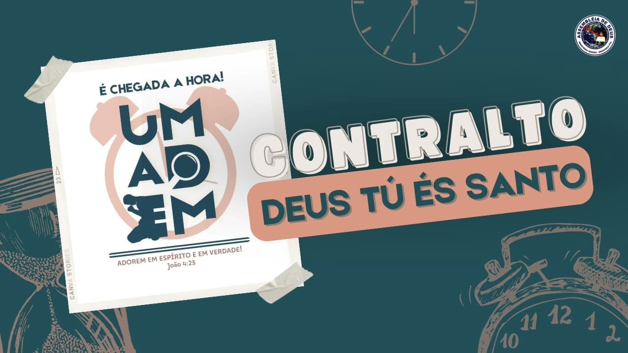 Contralto - Deus Tú És Santo (UMADEM ATIBAIA 2022)