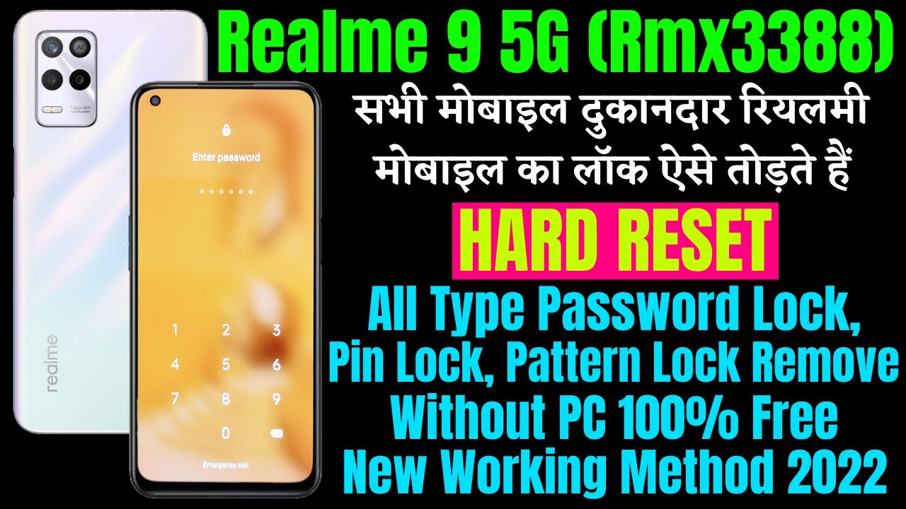 Realme 9 5G (Rmx3388) Hard Reset || All Type Password Lock, Pattern Lock Remove Without Pc 100% Free