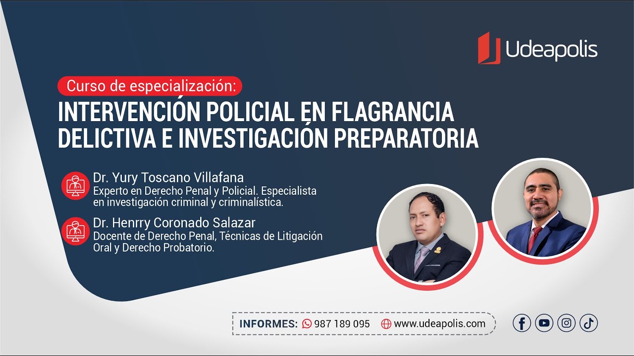 Intervención Policial en Flagrancia Delictiva e Investigación Preparatoria | Yury Toscano Villafana
