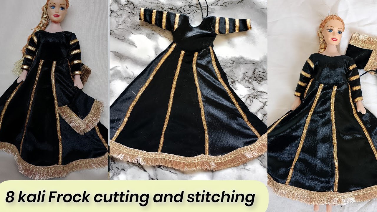 8 Kaliyon Wala  Frock cutting and stitching| Doll Dress Cutting and Stitching Tutorial/doll dress