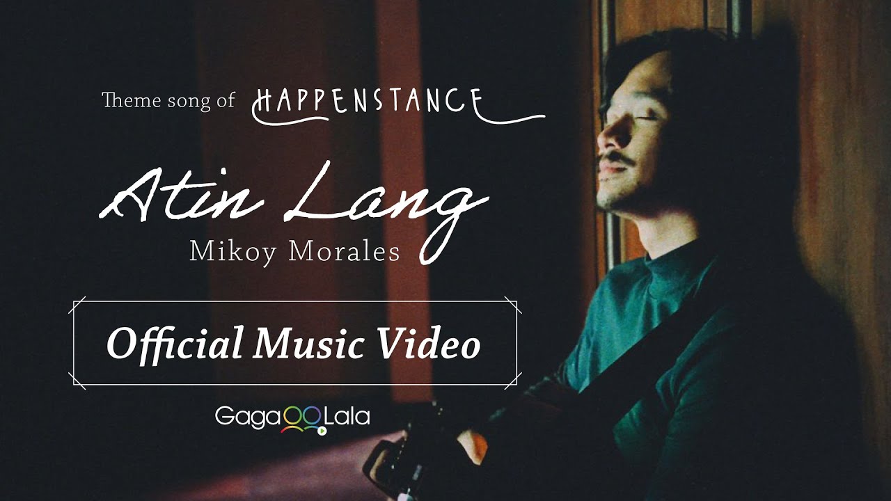 Mikoy Morales - Atin Lang (Official Music Video). Theme song for the BL series 