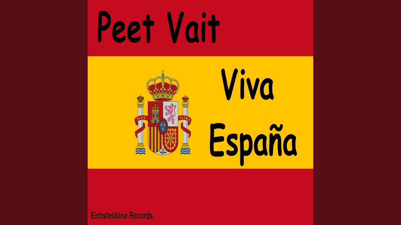 Viva España