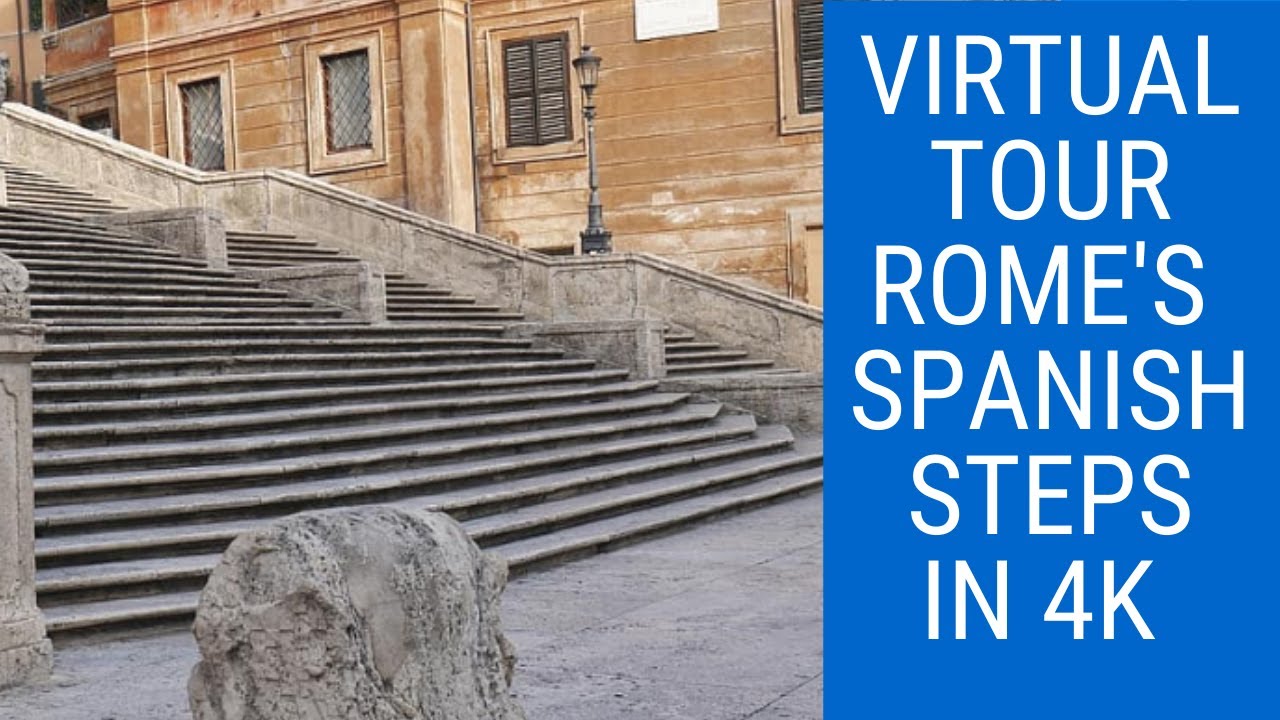 Virtual Tour of The Spanish Steps in Rome - Support a tour guide today