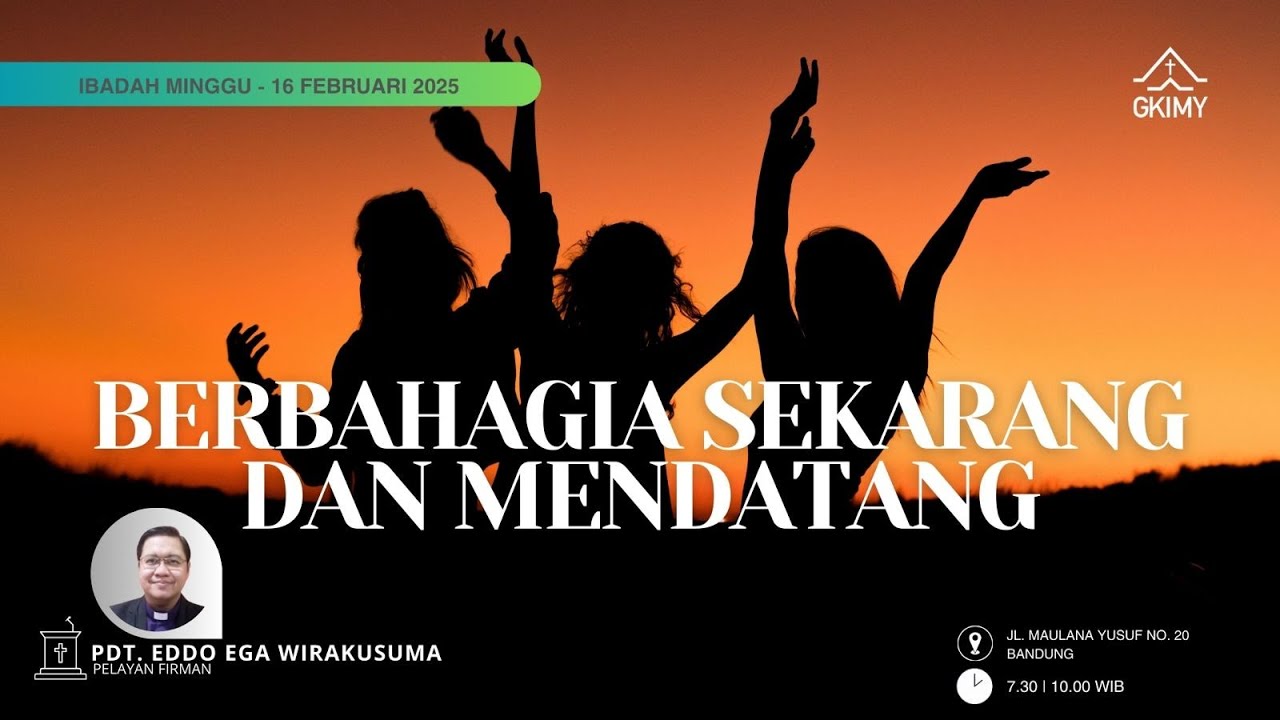 [LIVE] Ibadah Minggu 16 Februari 2025 GKI Maulana Yusuf
