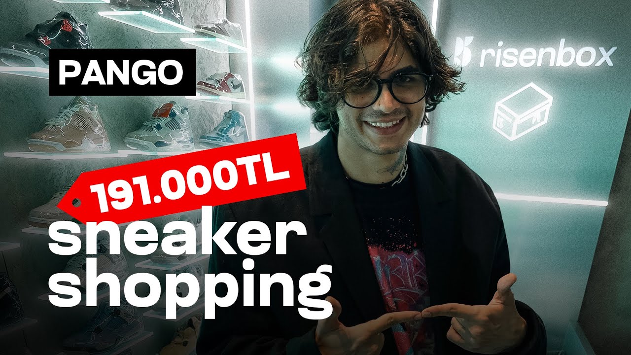 Nerdesin Pango ile SNEAKER ALIŞVERİŞİ - Risenbox