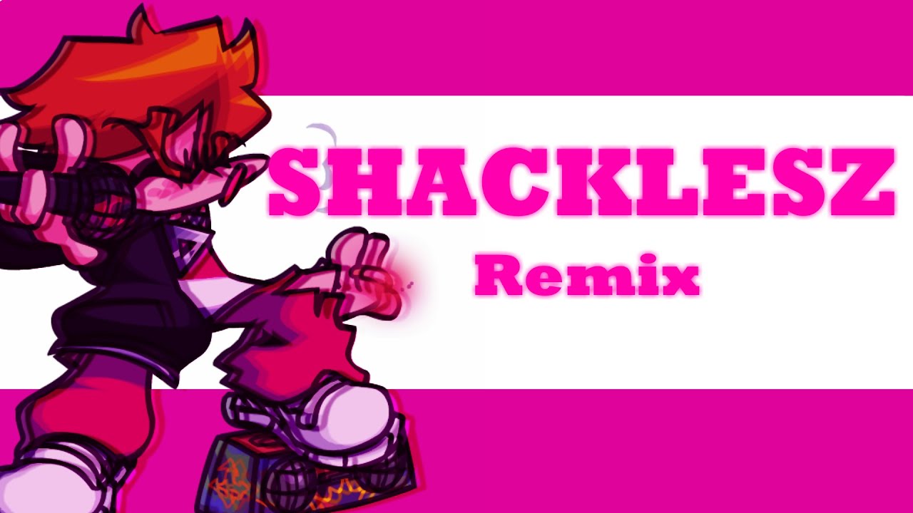 Shacklesz REMIX (FNF Arrow Funk)