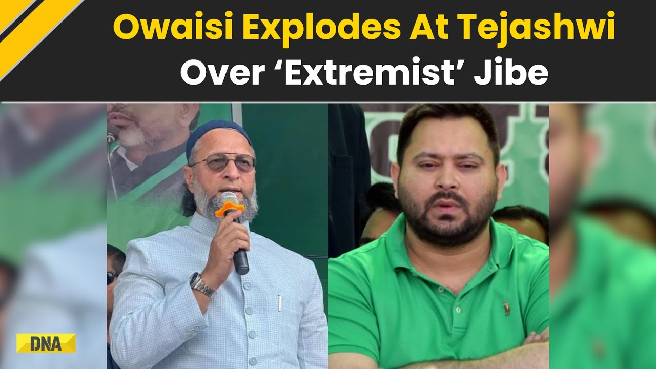 Bihar Election 2025: Owaisi Hits Back At Tejashwi Yadav Over &lsquo;Extremist&rsquo; Remark