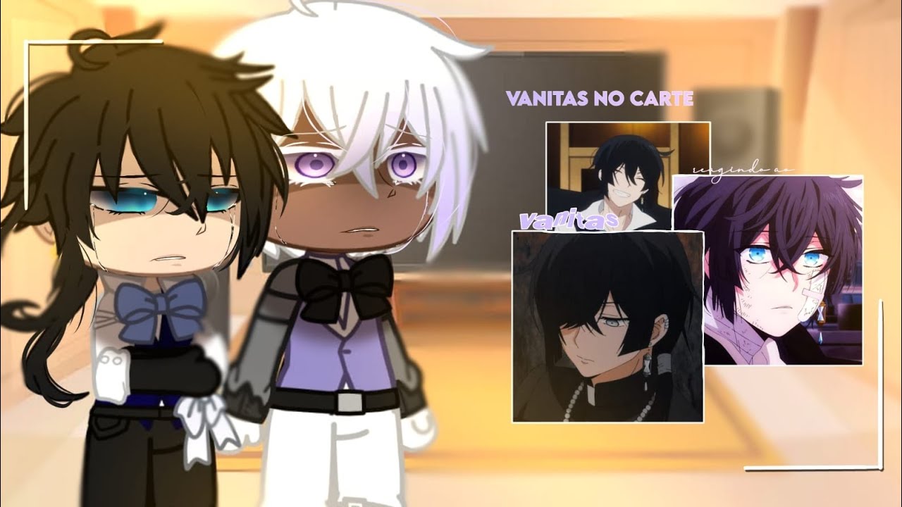 Vanitas no Carte reagindo ao Vanitas ☄️