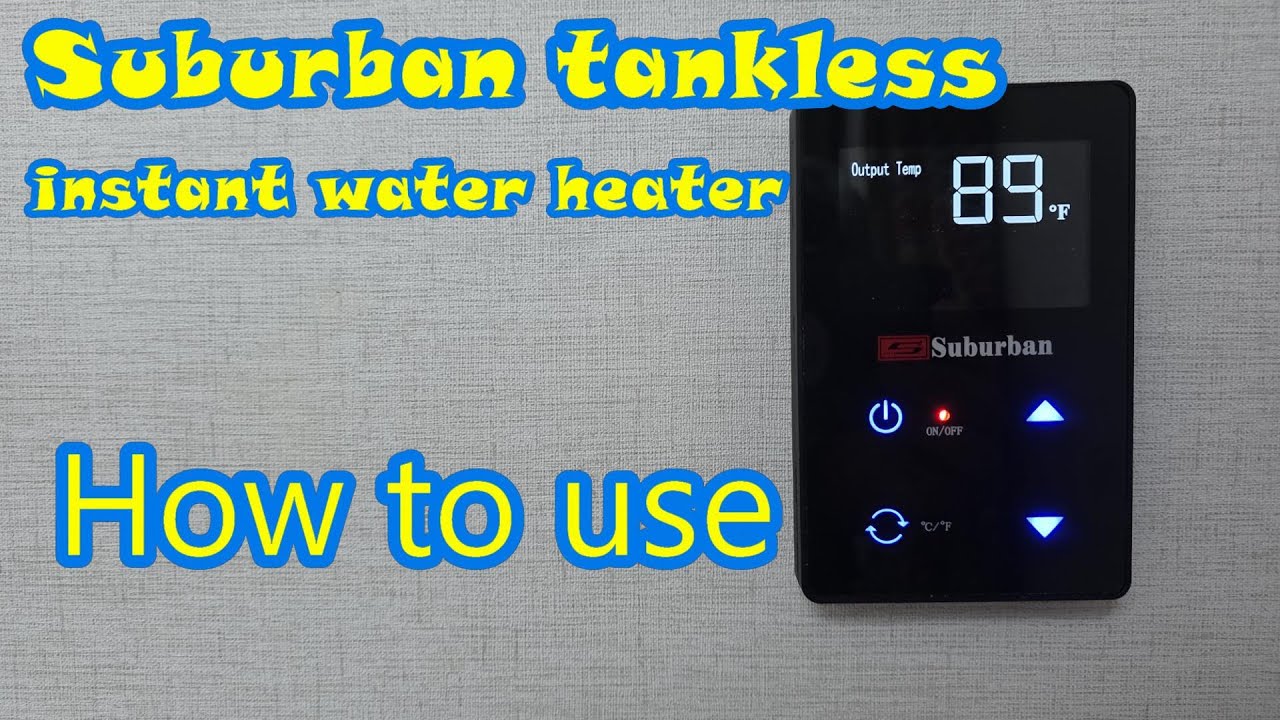Suburban water heater - How to use