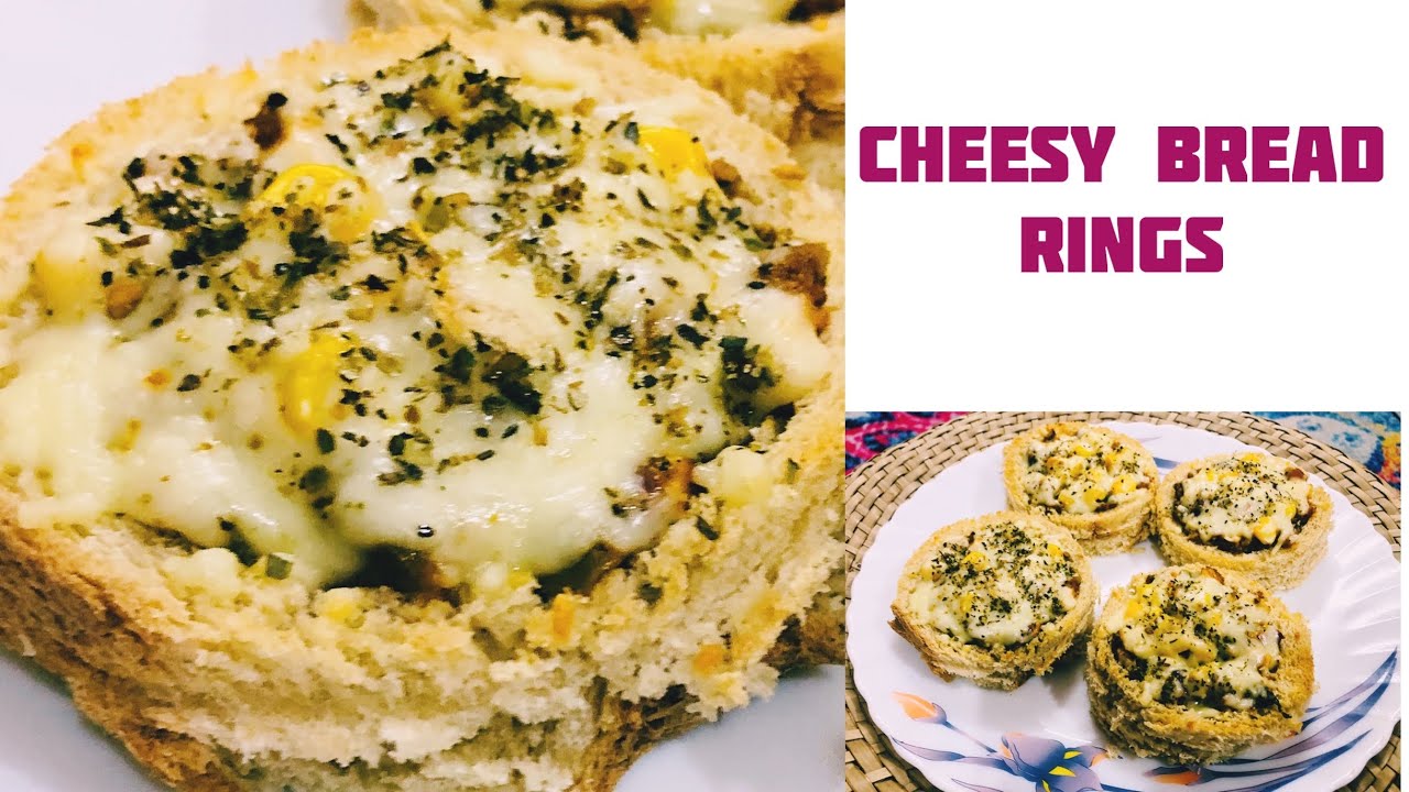 CHEESY BREAD RINGS RECIPE | BREAD RINGS | BREAD RECIPE | EASY SNACKS