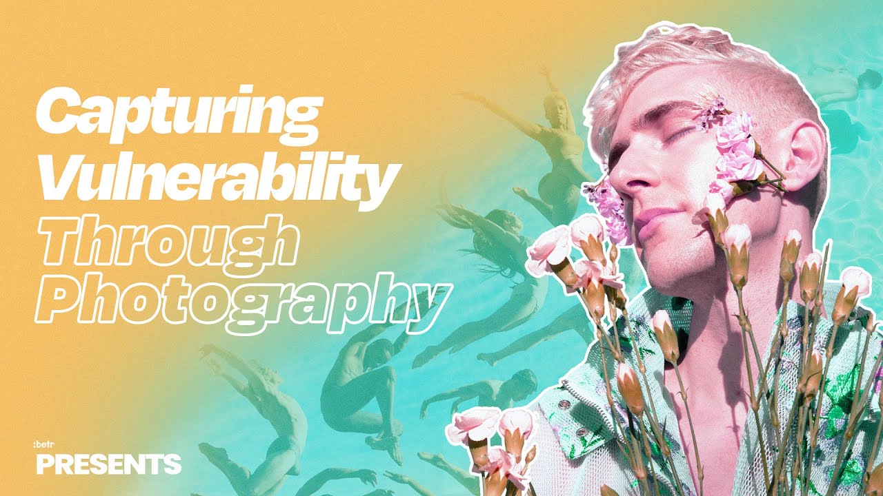 Capturing Vulnerability Through Photography with Rob Woodcox | betrPRESENTS