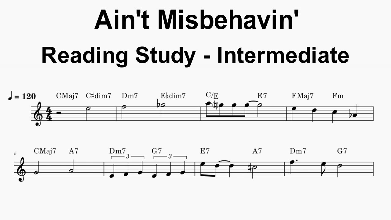 Sight Reading Practice - Ain't Misbehavin' - Intermediate