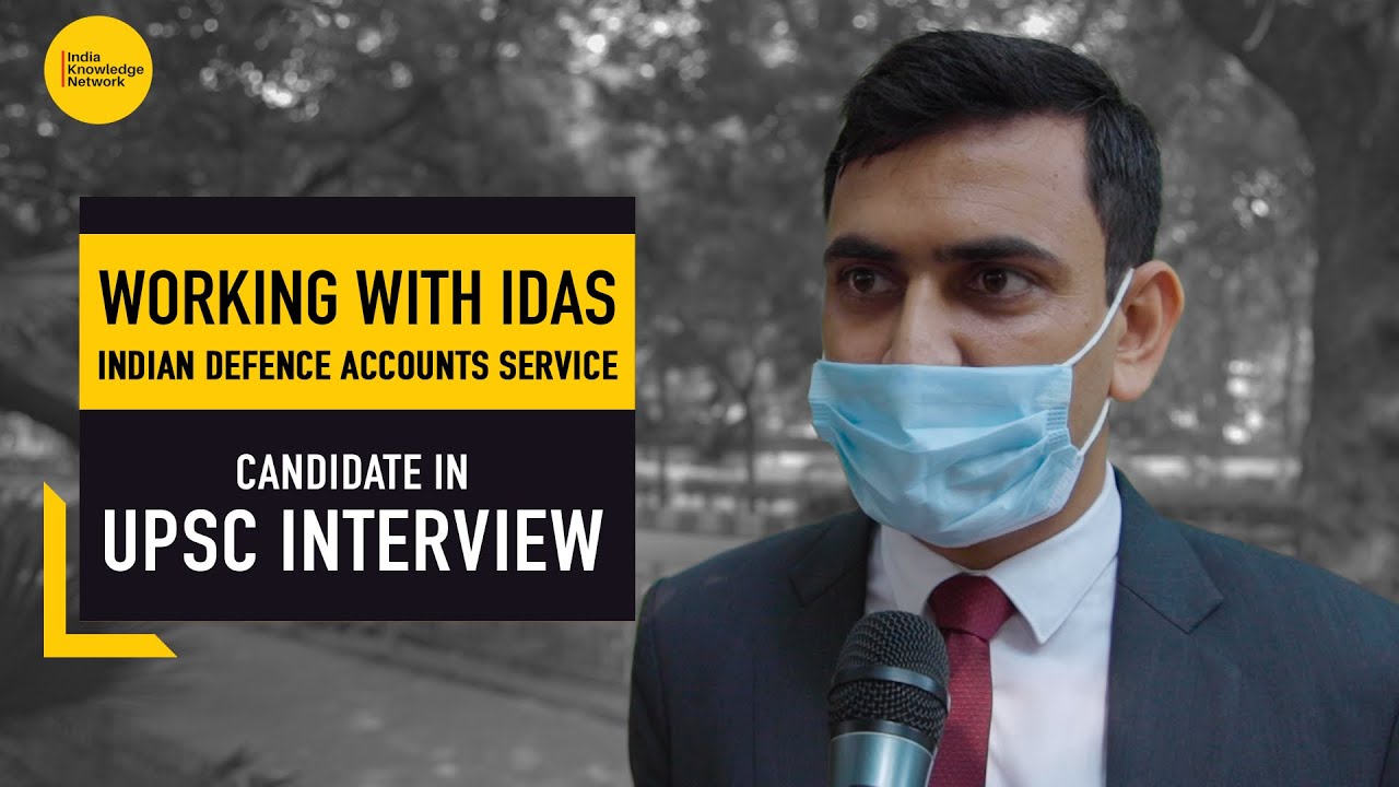 UPSC Interview | IDAS | Indian Defence Accounts Service | IKN
