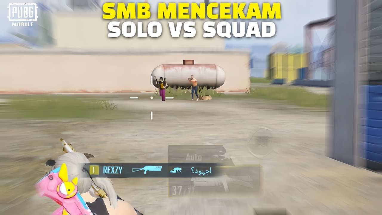 SMB PENUH PEPERANGAN | SOLO VS SQUAD GAMEPLAY | PUBG MOBILE 