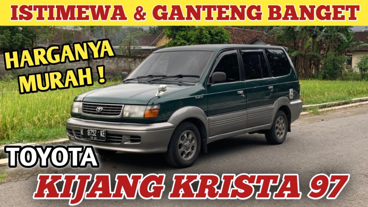 TOYOTA KIJANG KRISTA 1997 GANTENG ISTIMEWA HARGANYA MURAH