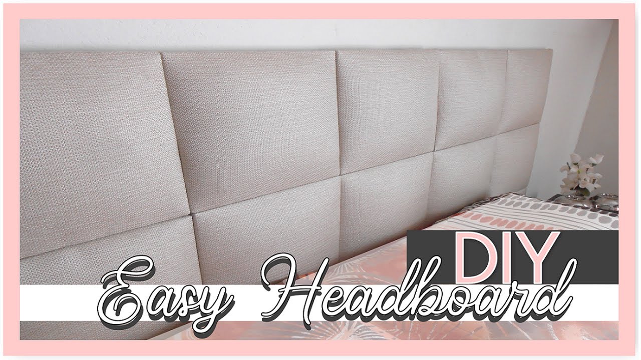 HOW TO MAKE AN EASY & AFFORDABLE UPHOLSTERED DIY HEADBOARD