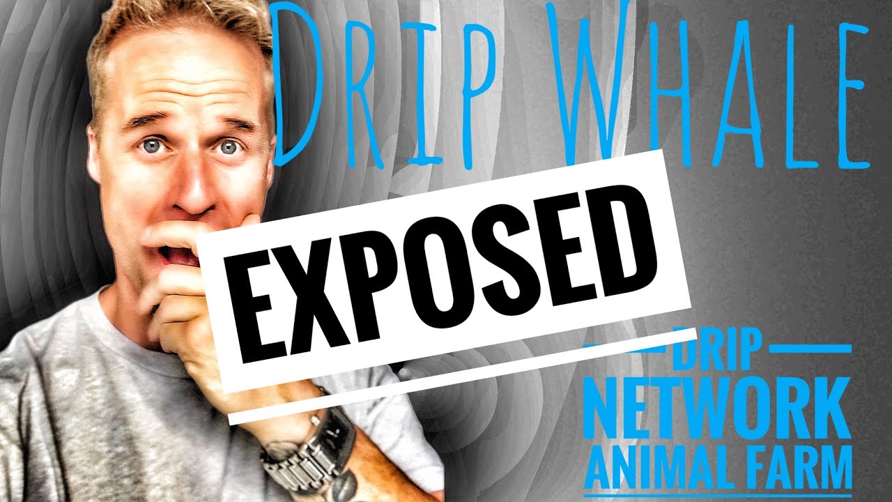 💧DRIP NETWORK |🚫 Drip Whale Gets EXPOSED🚫 On YOUTUBE!!💧
