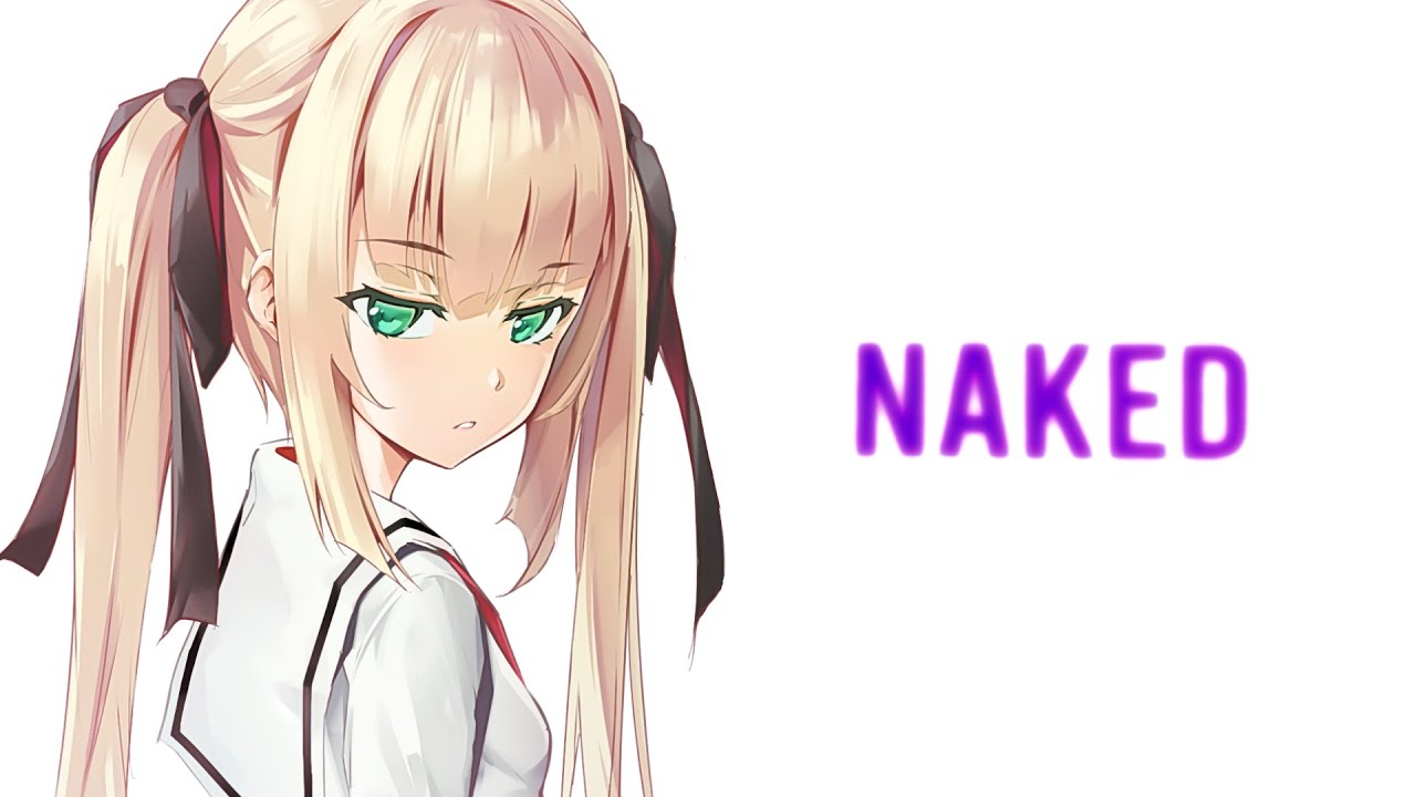 Nightcore - Naked - Jonas Blue, MAX (Lyrics)