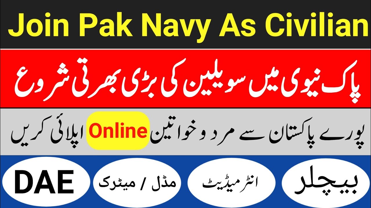 Pak Navy Civilian Jobs 2021 | Pak Navy Jobs 2021 Online Registration | Join Pak Navy As Civilian