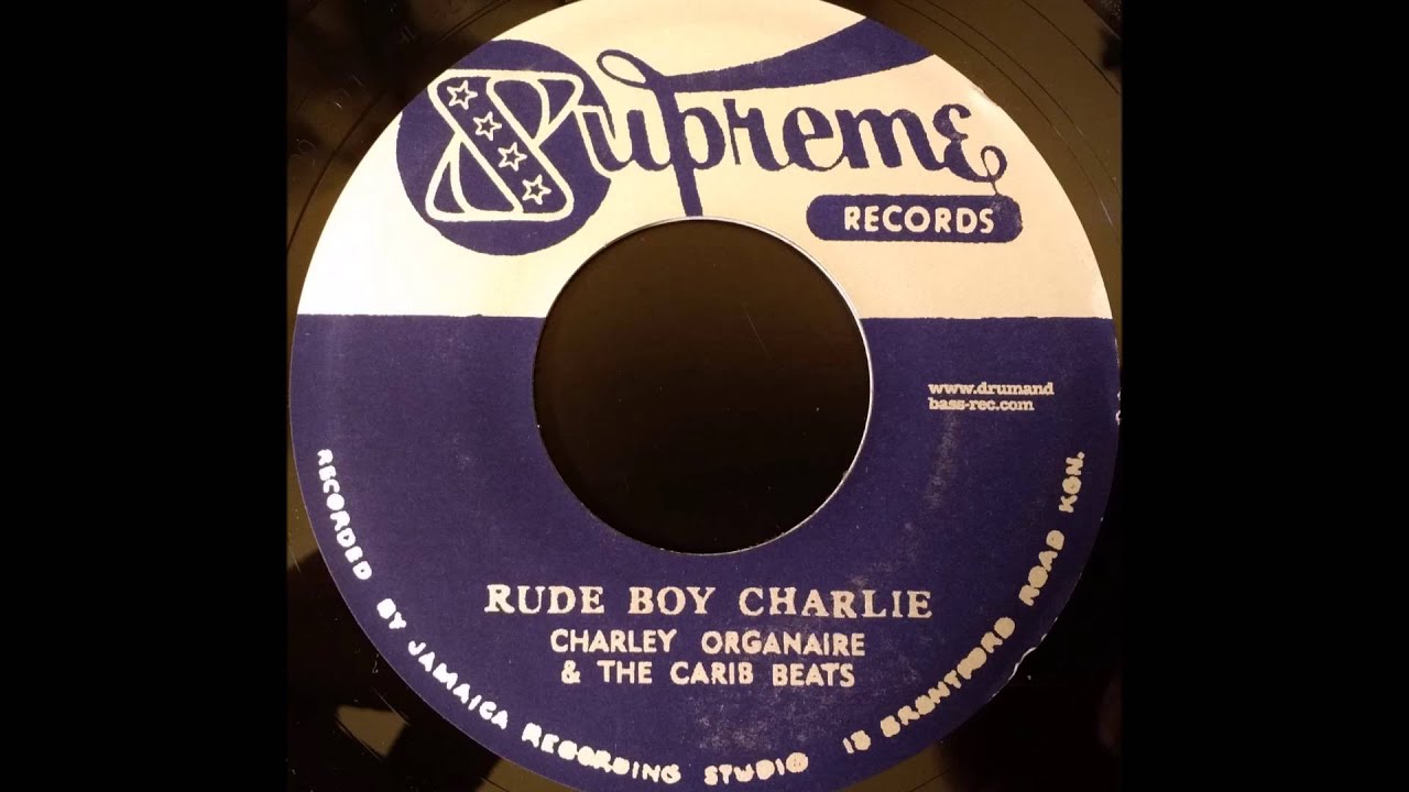 CHARLEY ORGANAIRE - Rude Boy Charlie [1966]