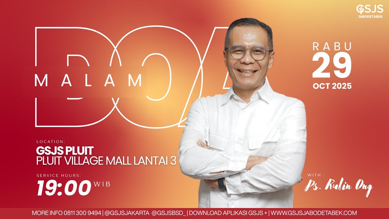 Ibadah Doa Malam GSJS Jakarta w/ Ps. Rubin Ong  (19.00)