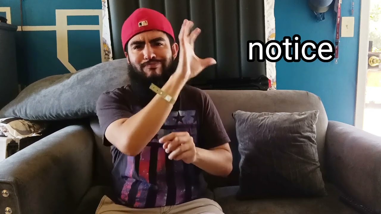 Notice, Detect, Spot- Something, Recognize ASL(Sign Language)- Deaf
