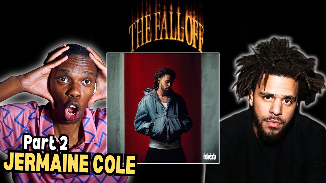 J COLE - THE FALL OFF REACTION & REVIEW PART 2 OF 4 (WILL WE SURVIVE THE LET OUT????)