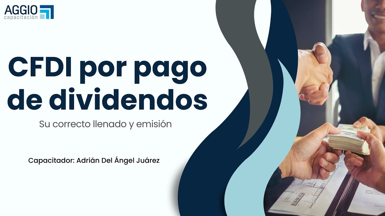 CFDI por pago de dividendos