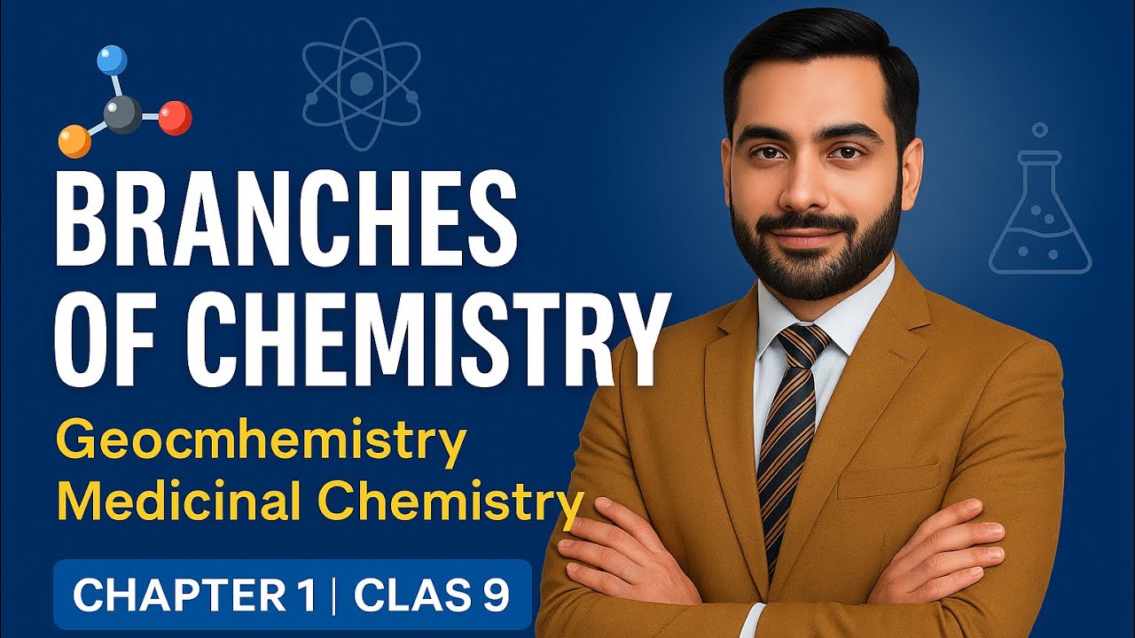 L#6.  Branches of chemistry || Geochemistry & Medicinal chemistry | chapter 1 | 9th chemistry