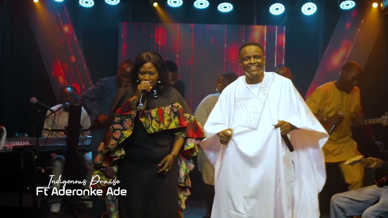 INDIGENOUS PRAISE FEAT. ADERONKE ADE (OFFICIAL VIDEO)