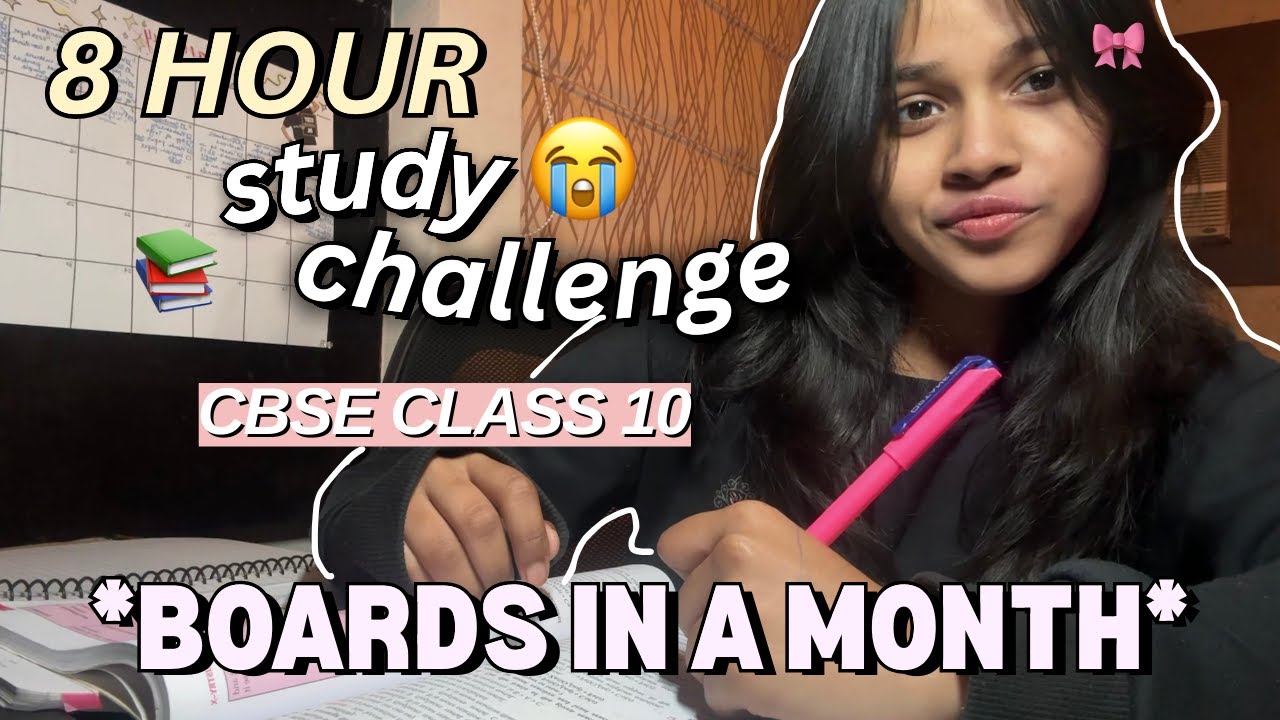 CLASS 10 BOARDS IN A MONTH😭 | 8 HOUR STUDY CHALLENGE