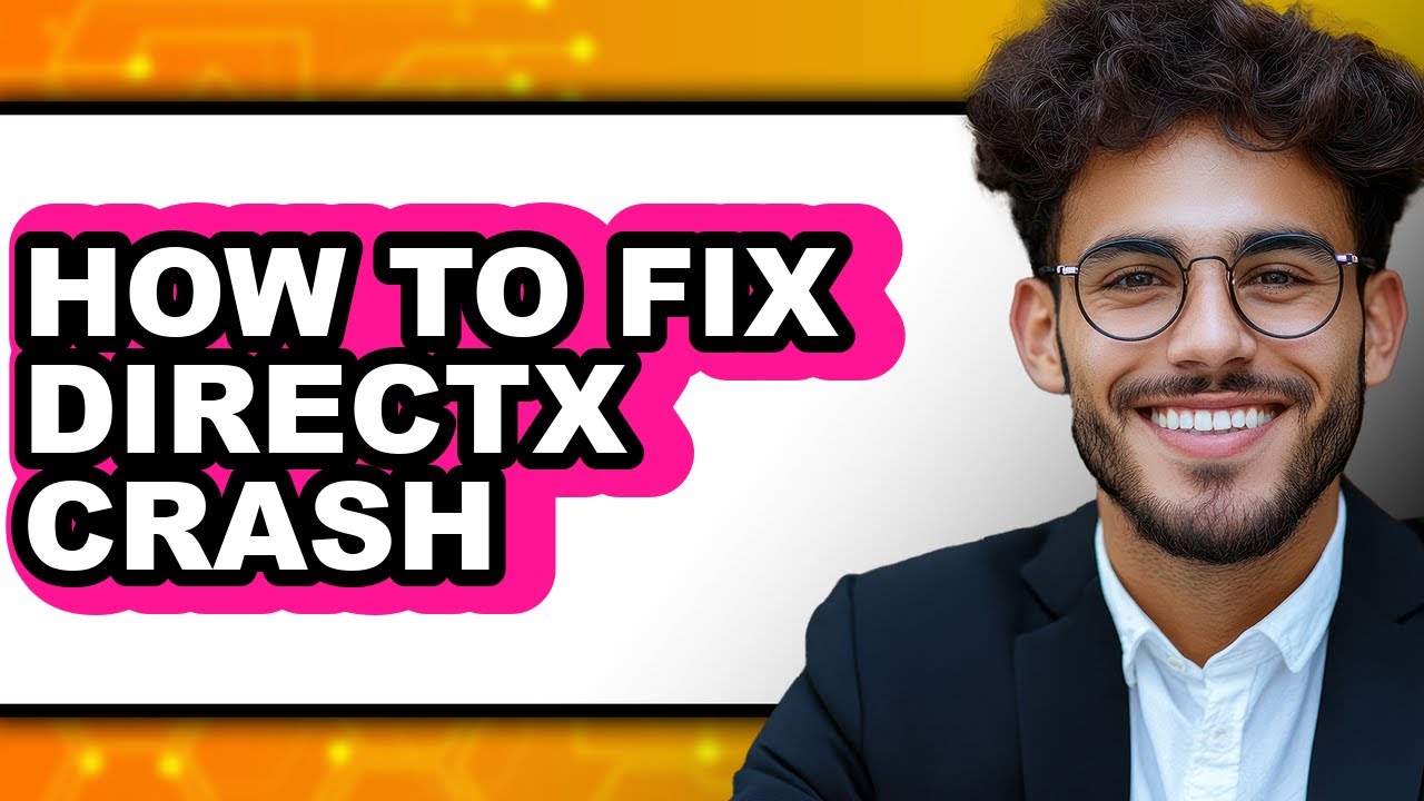 How to Fix Directx Crash (full Guide)