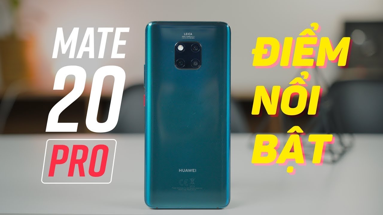 5 tính năng bá đạo nhất của Huawei Mate 20 Pro