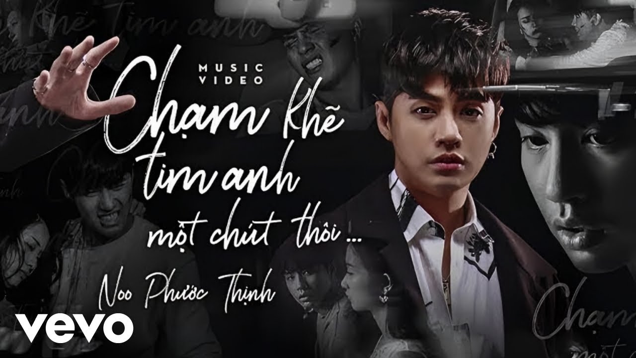 Noo Phước Thịnh - Chạm Khẽ Tim Anh Một Chút Thôi (Official Music Video)