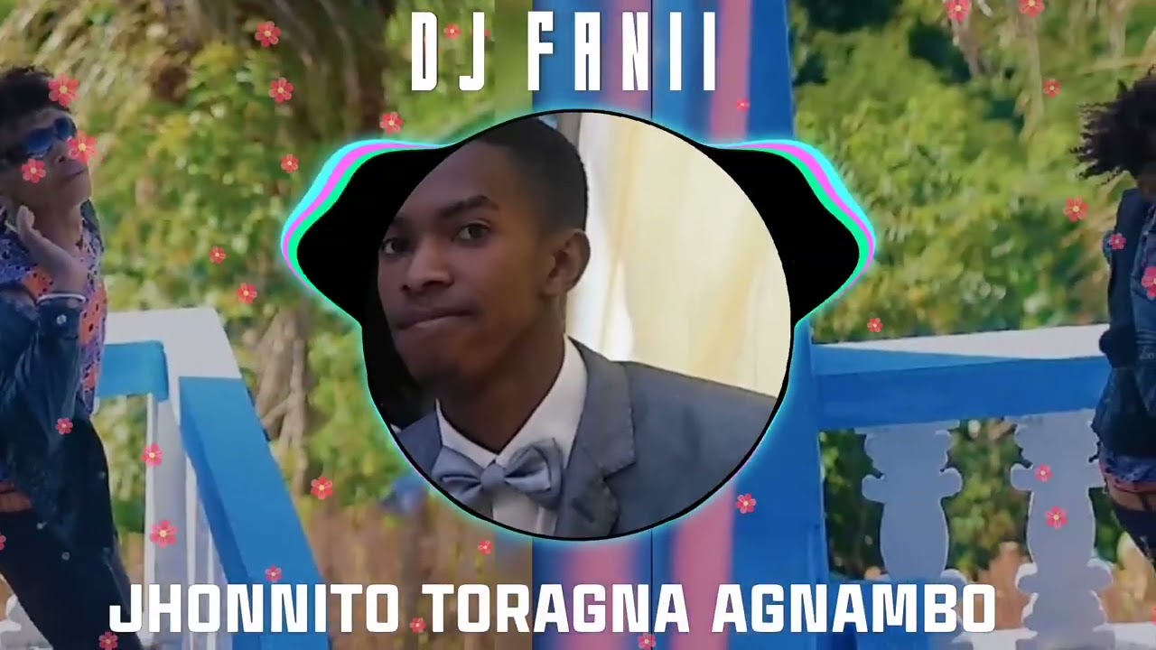  Dj fanii JHONNITO TORAGNA AGNAMBO 