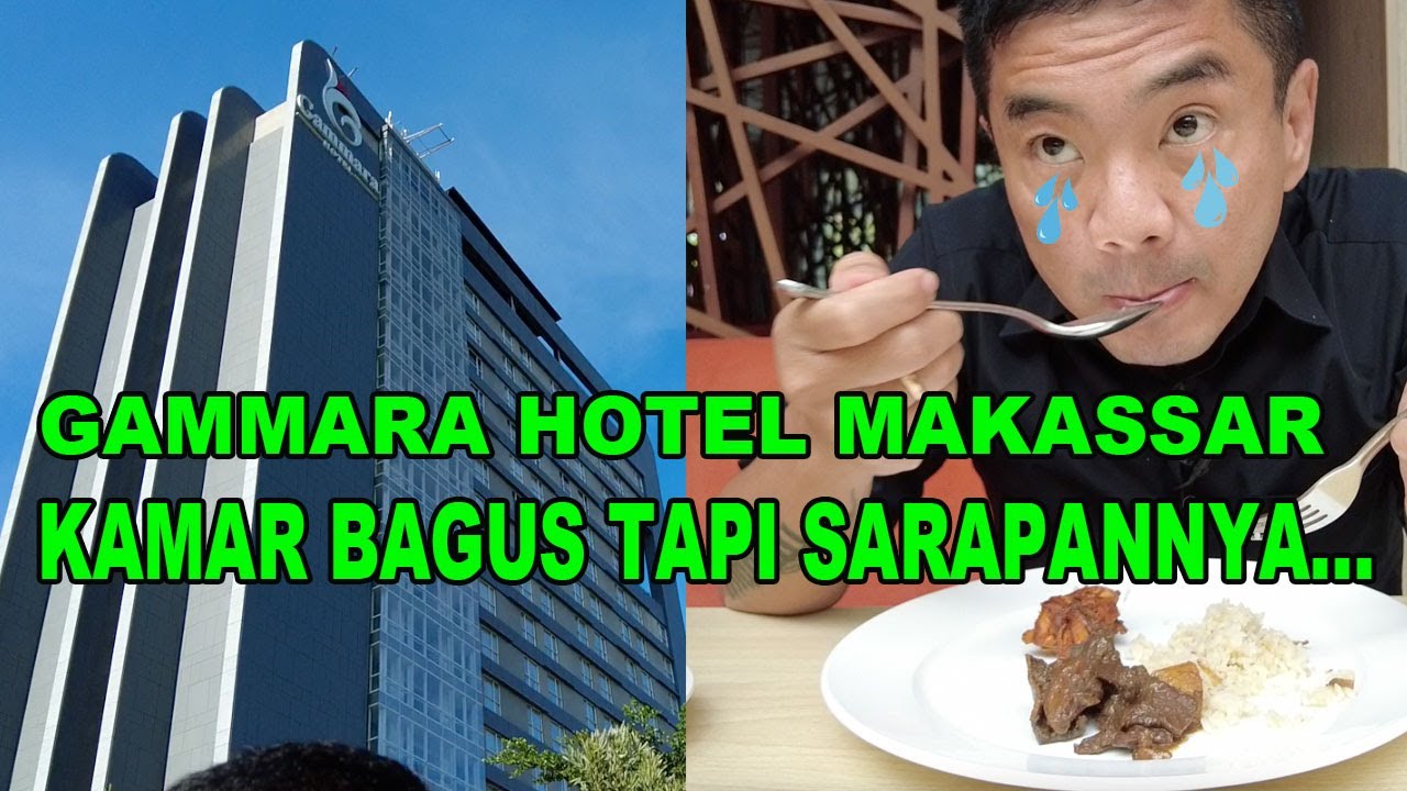 KAMARNYA BAGUS TAPI SARAPANNYA... - HOTEL GAMMARA MAKASSAR