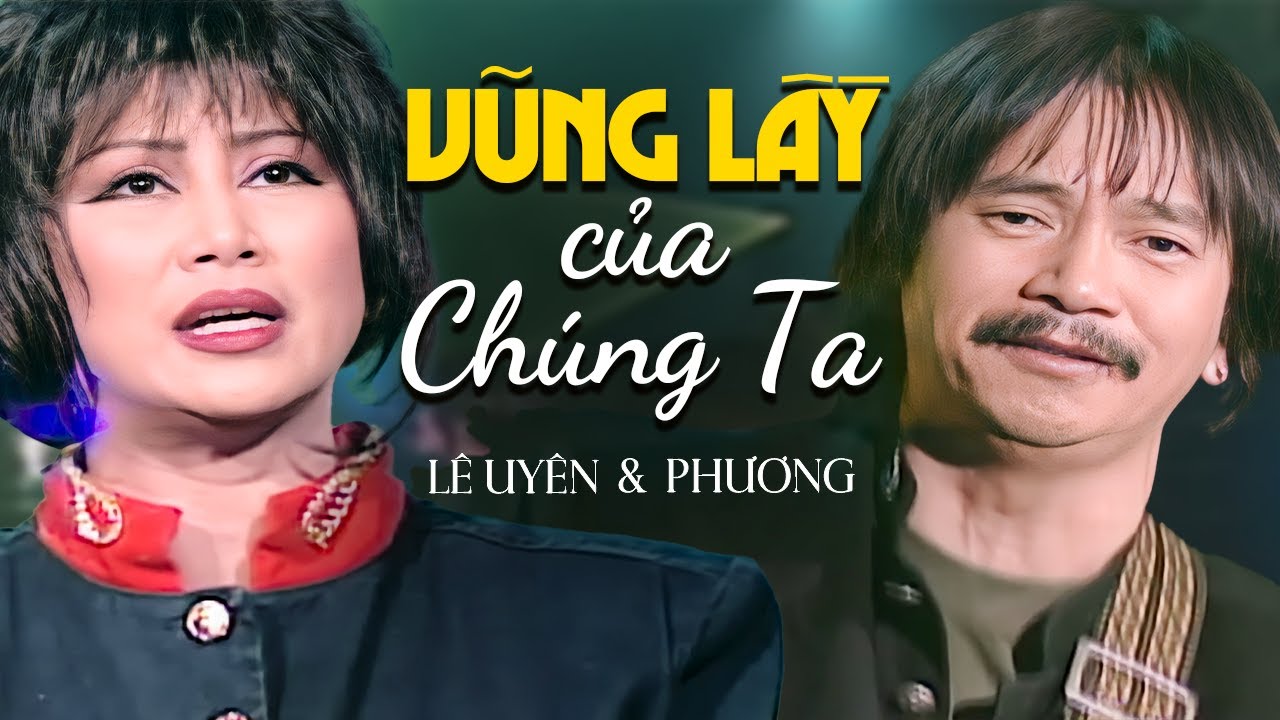 Vũng Lầy Của Chúng Ta, Tình Khúc Cho Em - Lê Uyên & Phương | Official Music Video
