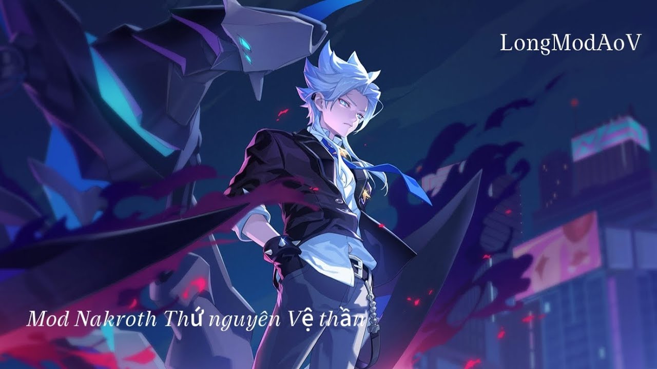 Hướng dẫn Mod Skin Nakroth Thứ Nguyên Vệ Thần 20.12 S4.2025 Mới Nhất | Long Mod AoV 